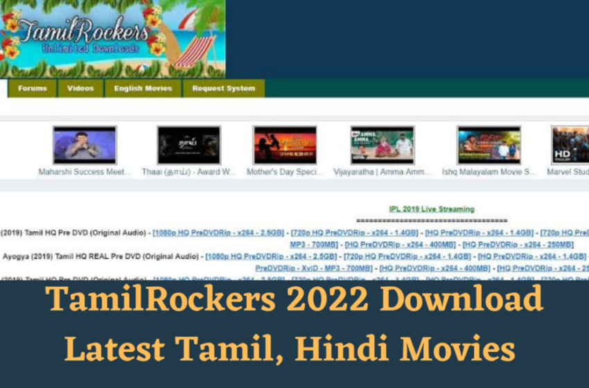  TamilRockers Latest Website: Tamilrockers Malayalam, Hindi Dubbed Movies free